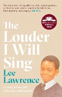 Book Cover for The Louder I Will Sing  by Lee Lawrence