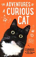 Book Cover for The Adventures of a Curious Cat by Curious Zelda, Matt Taghioff