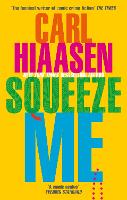 Book Cover for Squeeze Me by Carl Hiaasen