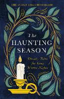 Book Cover for The Haunting Season by Bridget Collins, Natasha Pulley, Kiran Millwood Hargrave, Elizabeth Macneal, Laura Purcell, Andrew Michael Hurley, Jess Kidd, Im