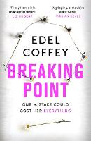 Book Cover for Breaking Point by Edel Coffey