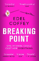 Book Cover for Breaking Point by Edel Coffey