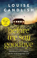 Book Cover for Before We Say Goodbye by Louise Candlish