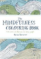 Book Cover for The Mindfulness Colouring Book by Emma Farrarons