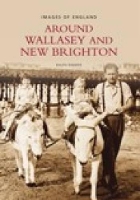 Book Cover for Around Wallasey and New Brighton by Ralph Rimmer