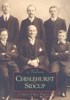 Book Cover for Chislehurst to Sidcup by Hilary Heffernan