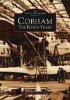 Book Cover for Cobham - The Flying Years by Colin Cruddas