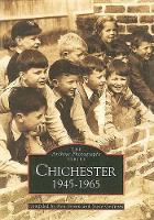 Book Cover for Chichester 1945-1965 by Ken Green, Steve Griffiths