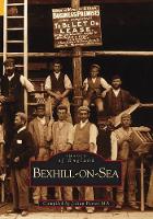 Book Cover for Bexhill-on-Sea by Bexhill Museum Association, Julian Porter