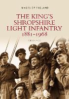 Book Cover for The King's Shropshire Light Infantry 1881-1968 by Peter Duckers