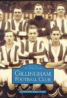 Book Cover for Gillingham Football Club by Professor Roger Trigg