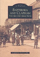 Book Cover for Battersea and Clapham: The Second Selection by Patrick Loobey