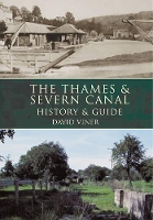 Book Cover for The Thames and Severn Canal by David J. Viner