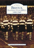 Book Cover for Bristol Football Club (RFU) 1888-1945: Images of Sport by Dave Fox