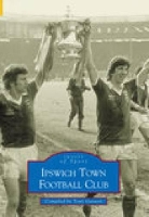 Book Cover for Ipswich Town Football Club by Tony Garnett