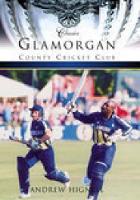 Book Cover for Glamorgan County Cricket Club (Classic Matches) by Andrew Hignell