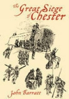 Book Cover for The Great Siege of Chester by John Barratt