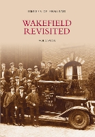 Book Cover for Wakefield Revisited by Paul Dawson