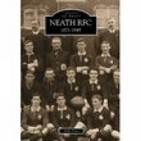 Book Cover for Neath RFC 1871-1945: Images of Sport by Mike Price