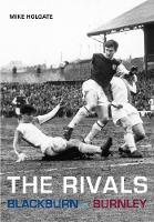 Book Cover for The Rivals by Mike Holgate