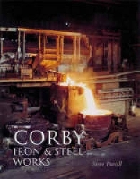 Book Cover for Corby Iron and Steel Works by Steve Purcell