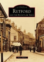 Book Cover for Retford and the Bassetlaw Area: Images of England by Peter Tuffrey