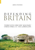 Book Cover for Defending Britain by Mike Osborne