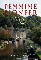 Book Cover for Pennine Pioneer by Keith Gibson