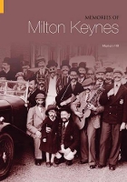 Book Cover for Memories of Milton Keynes by Marion Hill