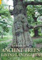 Book Cover for Ancient Trees, Living Landscapes by Richard Muir