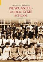 Book Cover for Newcastle Under Lyme School by Caroline Davis