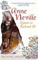 Book Cover for Anne Neville by Michael Hicks