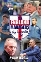 Book Cover for The England Managers by Brian Scovell