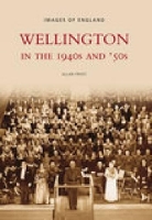 Book Cover for Wellington in the 1940s and 50s by Allan Frost