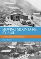 Book Cover for Moving Mountains By Rail by Ian P Peaty