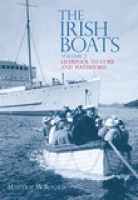 Book Cover for The Irish Boats Volume 2 by Malcolm McRonald