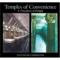 Book Cover for Temples of Convenience and Chambers of Delight by Lucinda Lambton