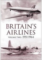 Book Cover for Britain's Airlines Volume Two by Guy Halford-Macleod