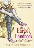 Book Cover for The Harlot's Handbook by Hallie Rubenhold