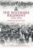 Book Cover for The Wiltshire Regiment 1756-1914 by Martin McIntyre