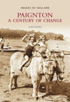 Book Cover for Paignton: A Century of Change by David Baldwin