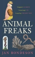 Book Cover for Animal Freaks by Jan Bondeson