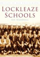 Book Cover for Lockleaze Schools by Ian Haddrell