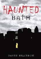 Book Cover for Haunted Bath by David Brandon