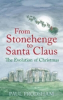 Book Cover for From Stonehenge to Santa Claus by Paul Frodsham