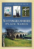 Book Cover for Nottinghamshire Place Names by Anthony Poulton-Smith