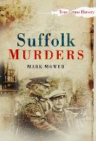 Book Cover for Suffolk Murders by Mark Mower