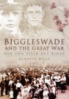 Book Cover for Biggleswade and the Great War by Kenneth Wood