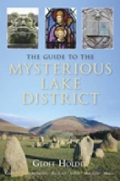 Book Cover for The Guide to Mysterious Lake District by Geoff Holder