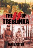 Book Cover for The SS of Treblinka by Ian Baxter